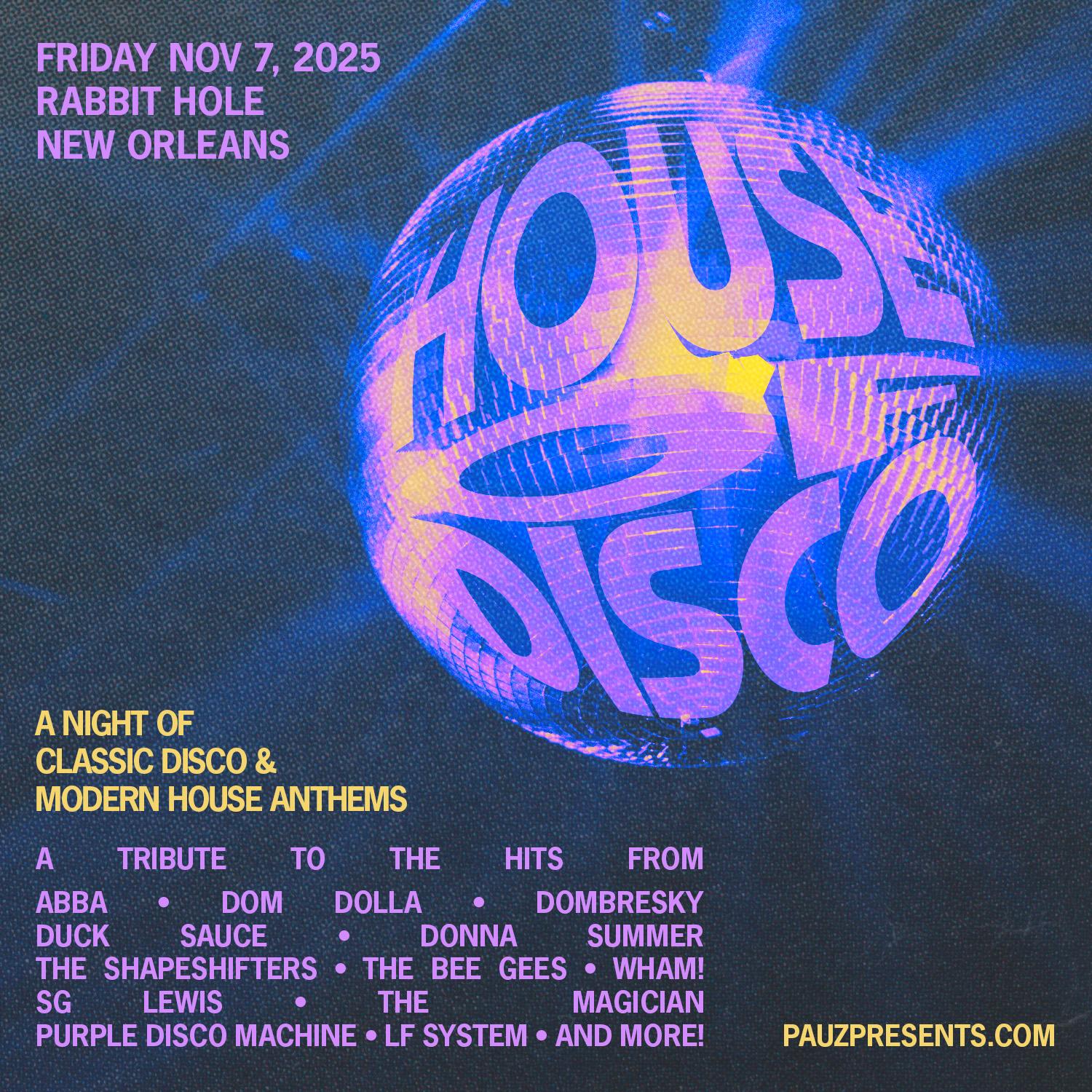 House Of Disco - A Night Of Classic Disco & Modern House Anthems