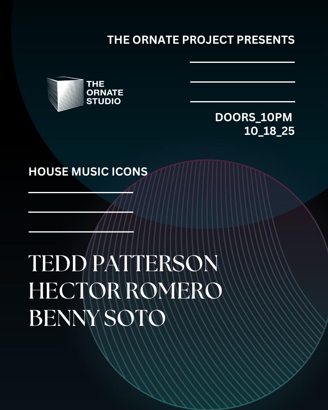 The Ornate Project: Tedd Patterson, Hector Romero, Benny Soto