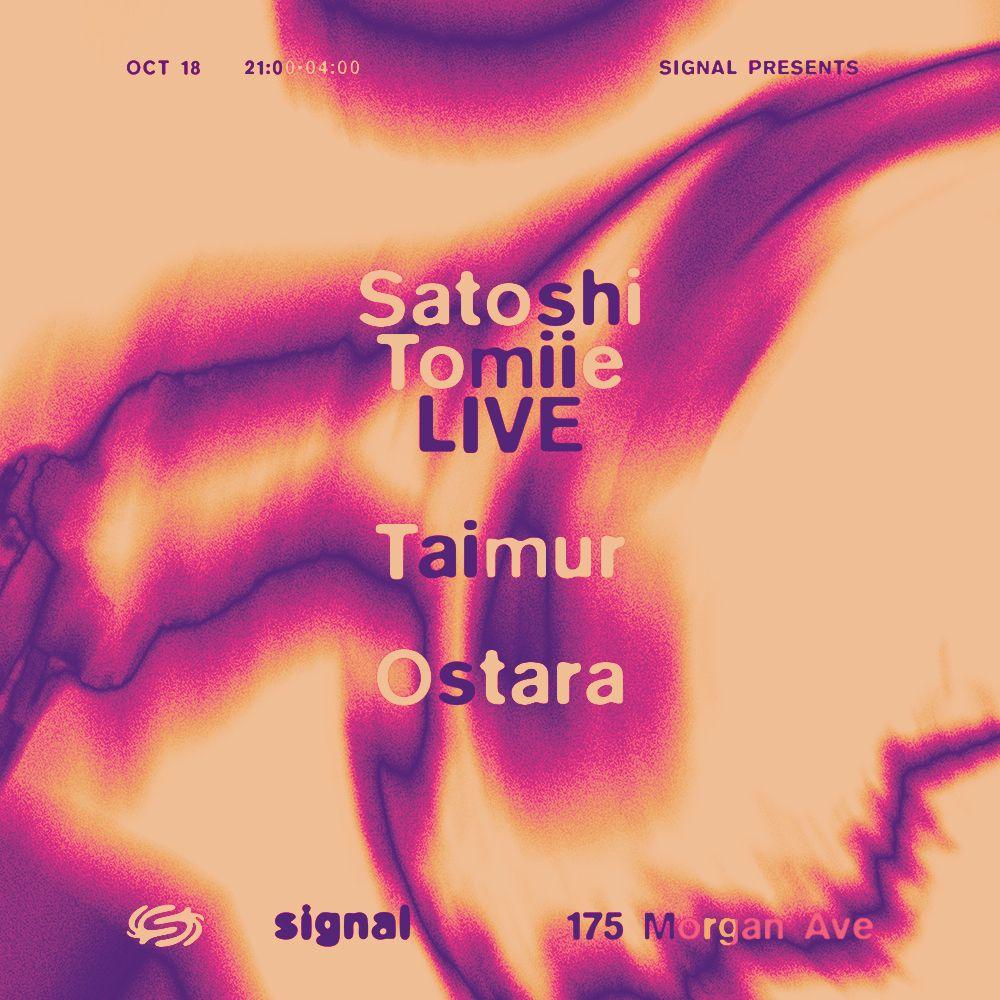 Satoshi Tomiie Live, Taimur, Ostara
