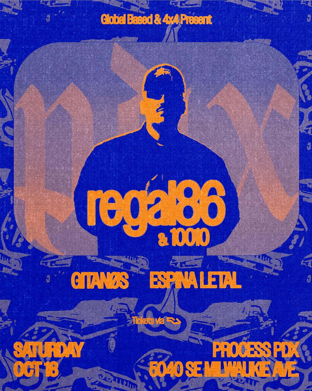 Global Based + 4X4 Present: Regal86 With 10010 (Mx)