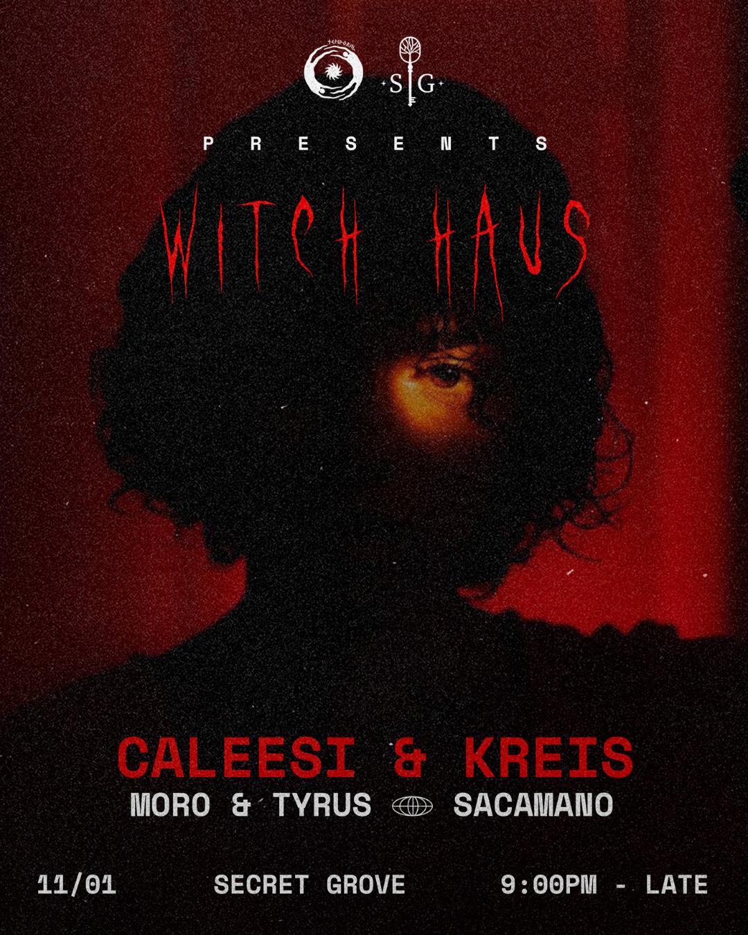 Witch Haus With Caleesi & Kreis