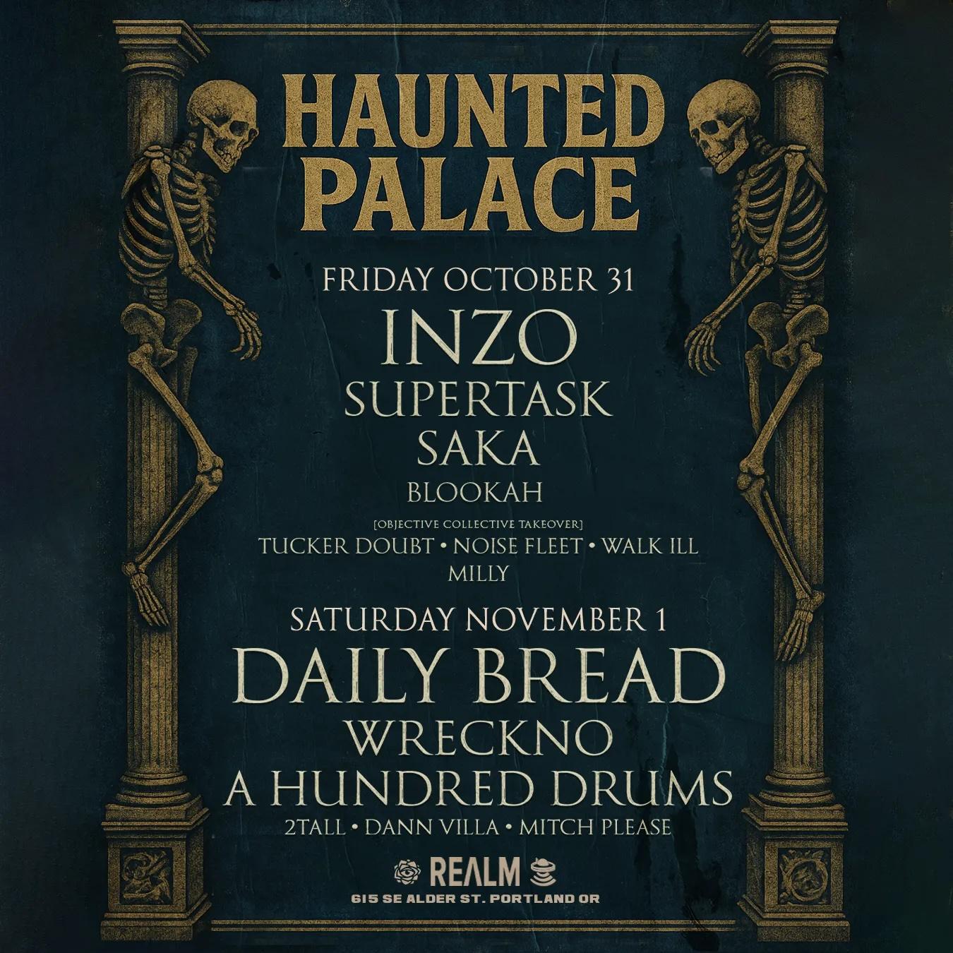 Haunted Palace: Night I (Inzo, Supertask, Saka, Blookah)