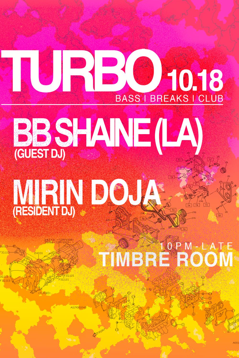 Turbo Soundsystem: Bb Shaine & Mirin Doja