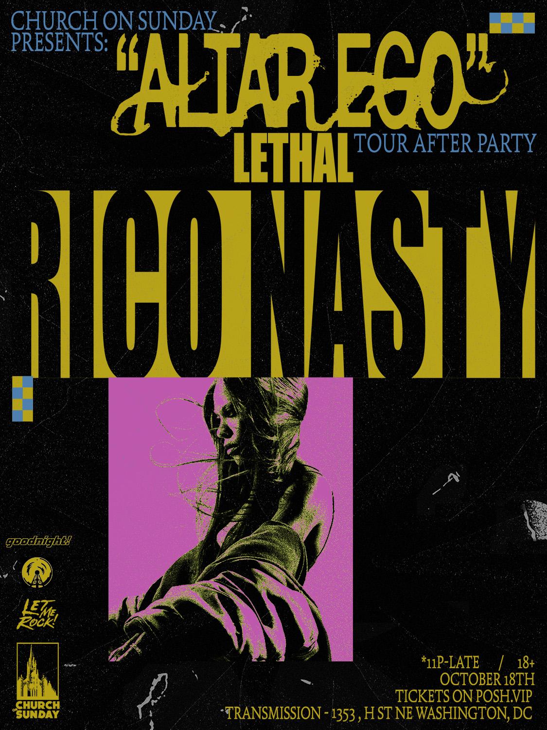 Church On Sunday Presents: 'Altar Ego' Rico Nasty – Lethal Tour After Party