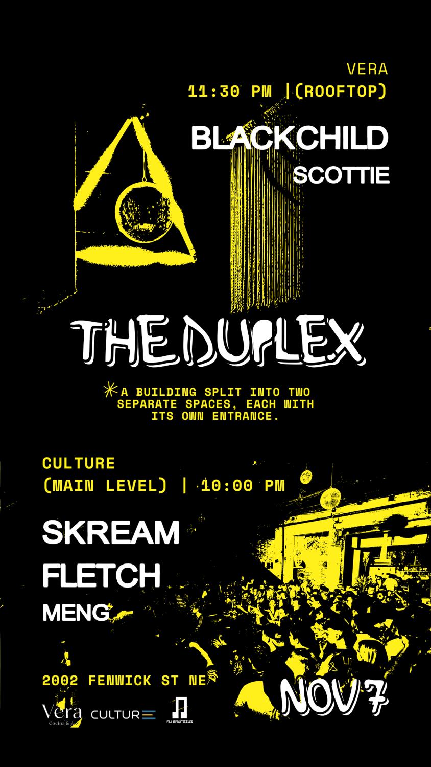 The Duplex: Skream X Blackchild (Venue Takeover)