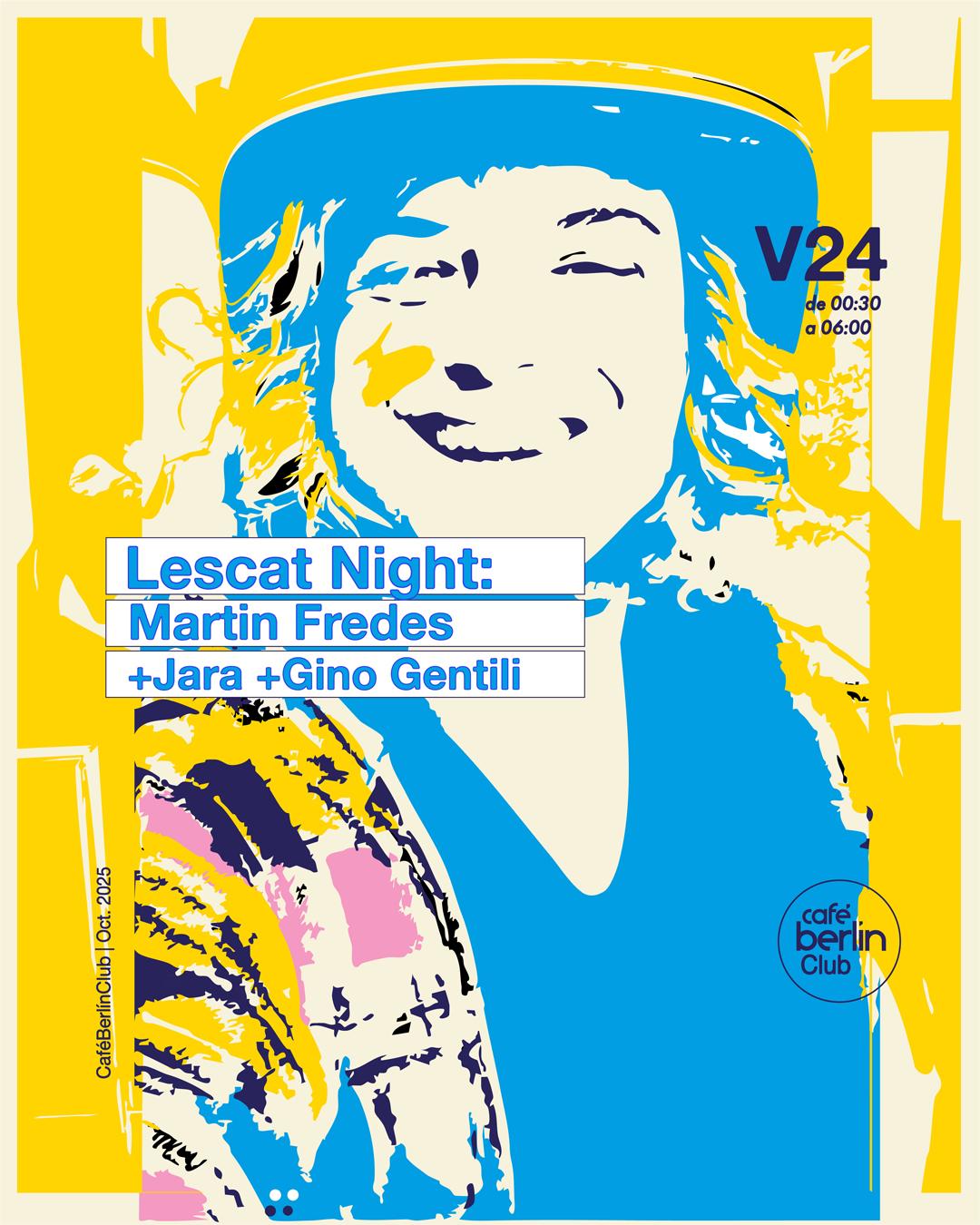 Lescat · Martín Fredes + Jara + Gino Gentili