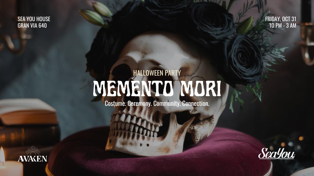Awaken Pres: Memento Mori Halloween Party