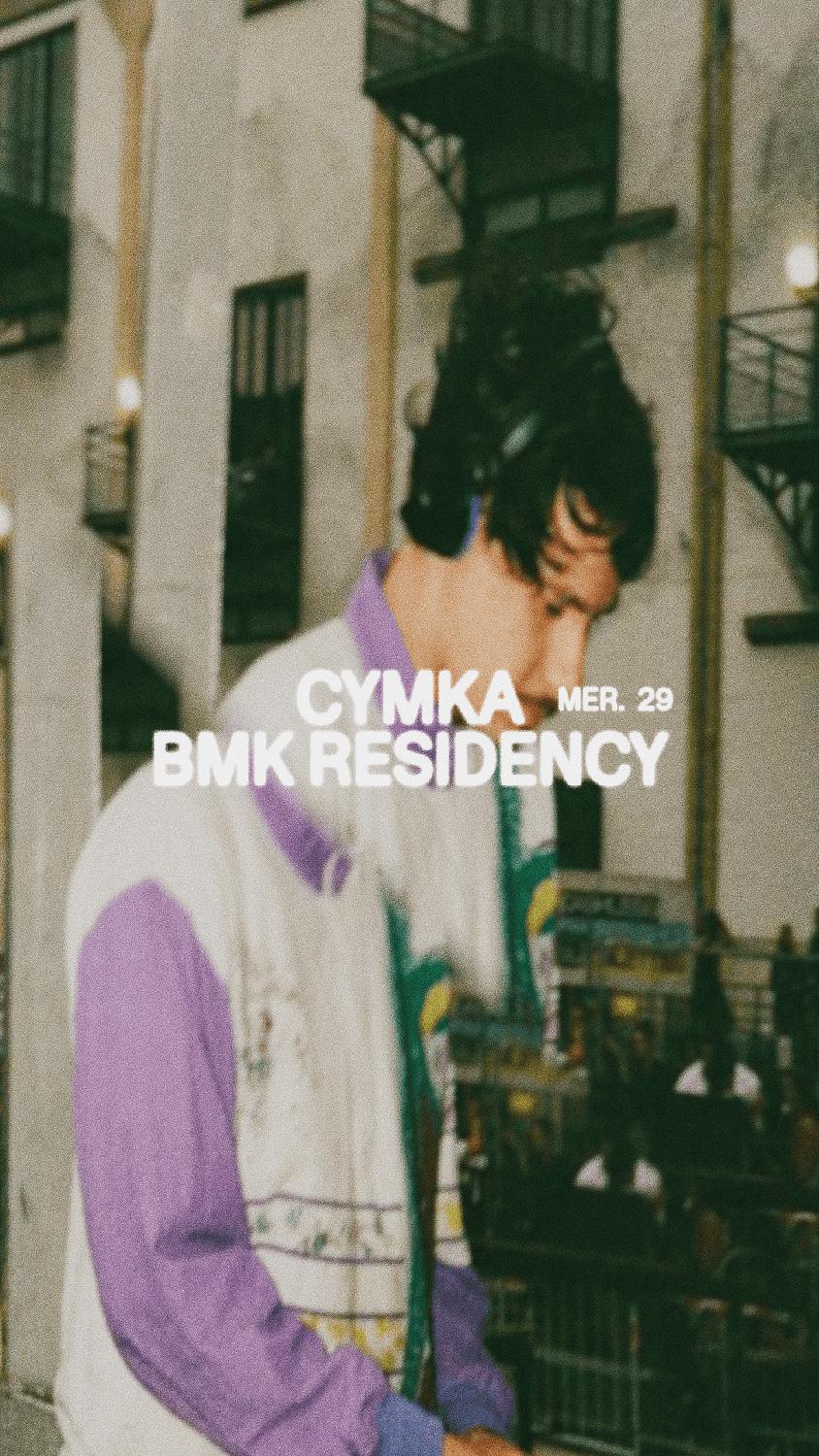 Cymka - Bmk Residency
