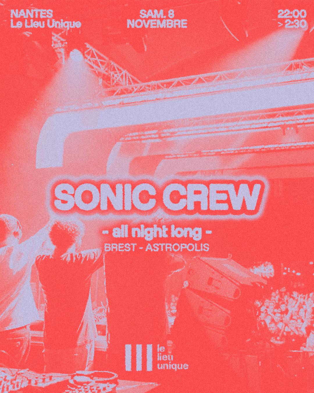Sonic Crew - Le Lieu Unique