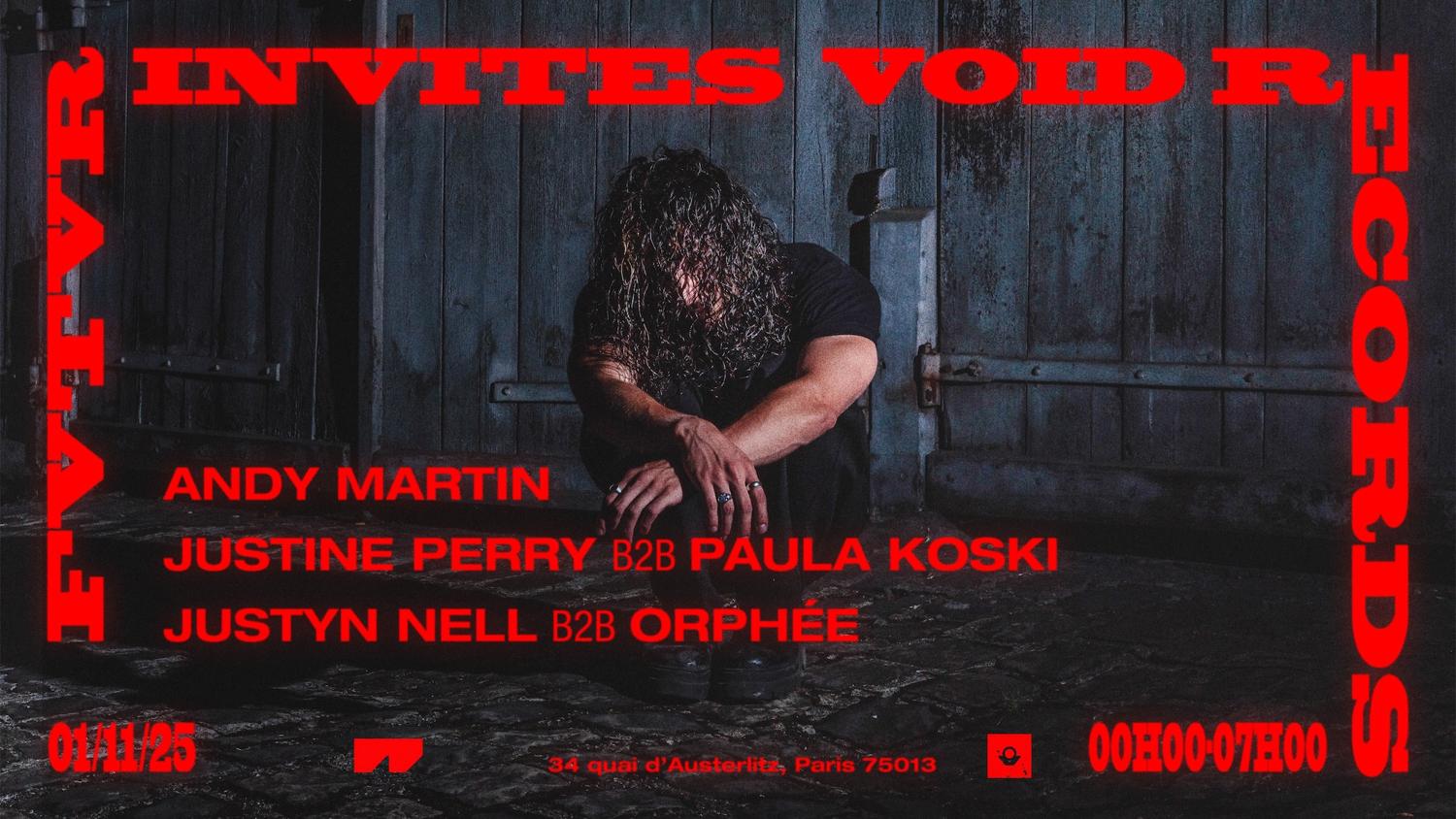 Void Records: Andy Martin, Justine Perry, Paula Koski, Justyn Nell & Orphée