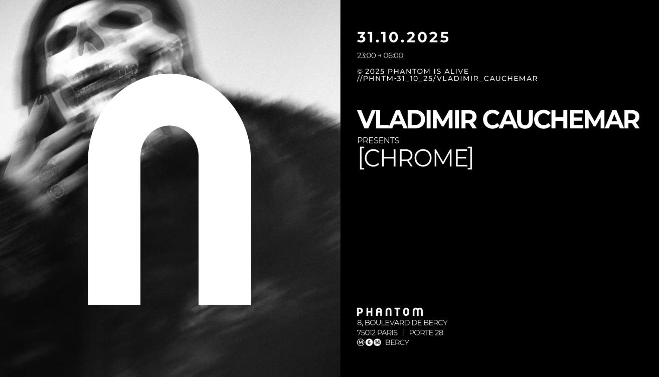 Vladimir Cauchemar Presents Chrome