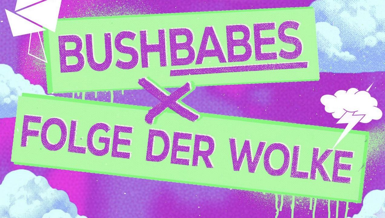 Folge Der Wolke X Bushbabes