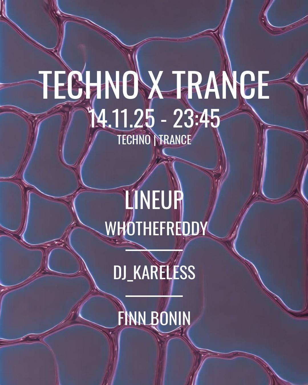 Techno X Trance