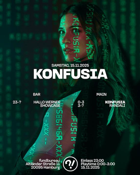 Konfusia // Randali // Hallo Werner Showcase