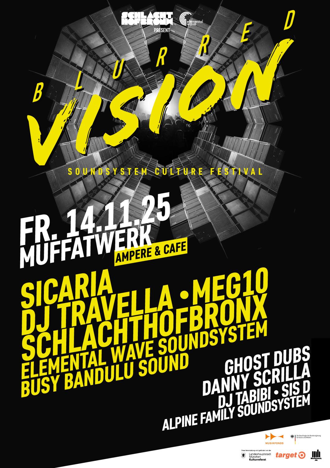 Blurred Vision Soundsystem Culture Festival