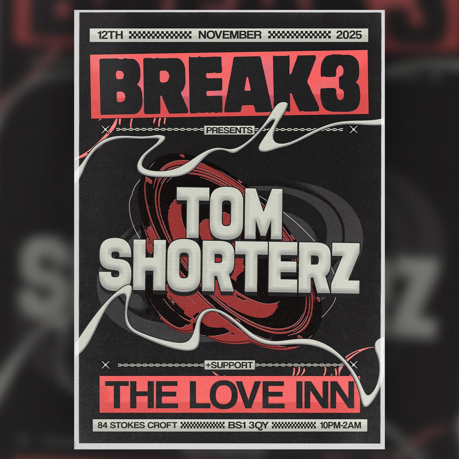 Break3 #02 Tom Shorterz