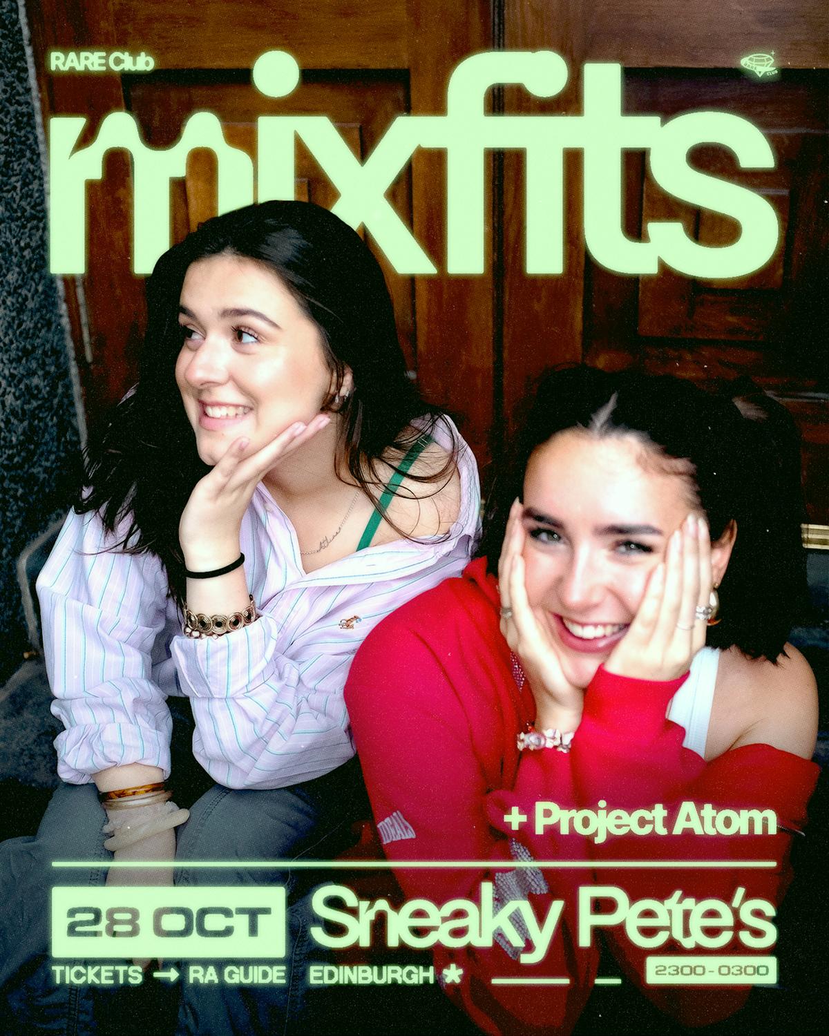 Rare Club // Mixfits, Project Atom