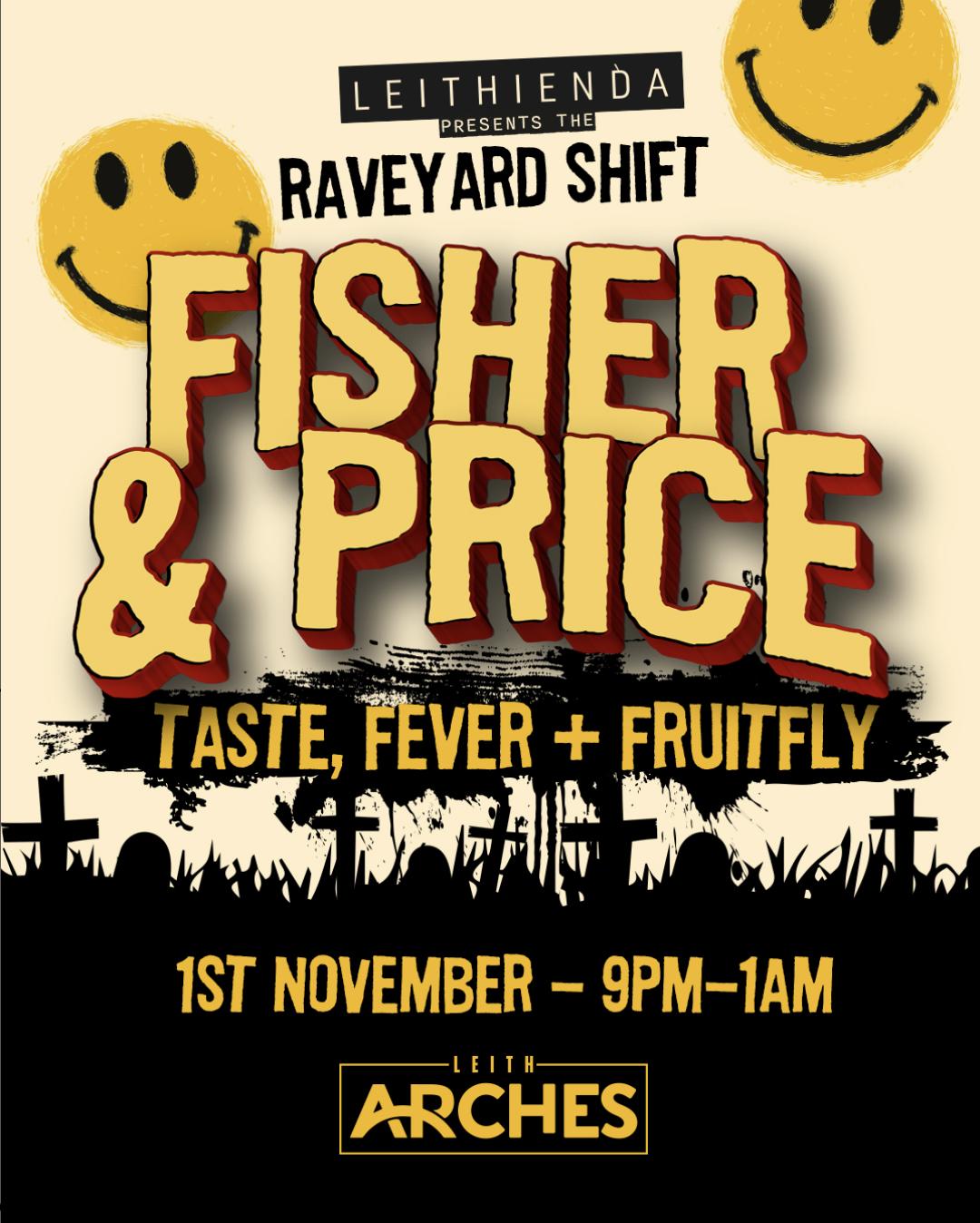 Leithienda Presents The Raveyard Shift
