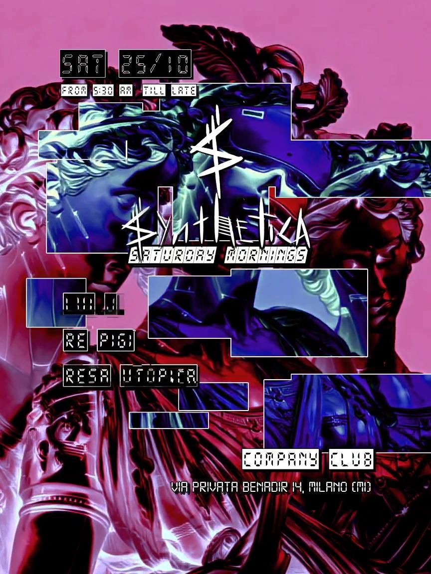 Synthetica • Saturday Mornings At Company W/Resa Utopica, Re Pigi, Lui J