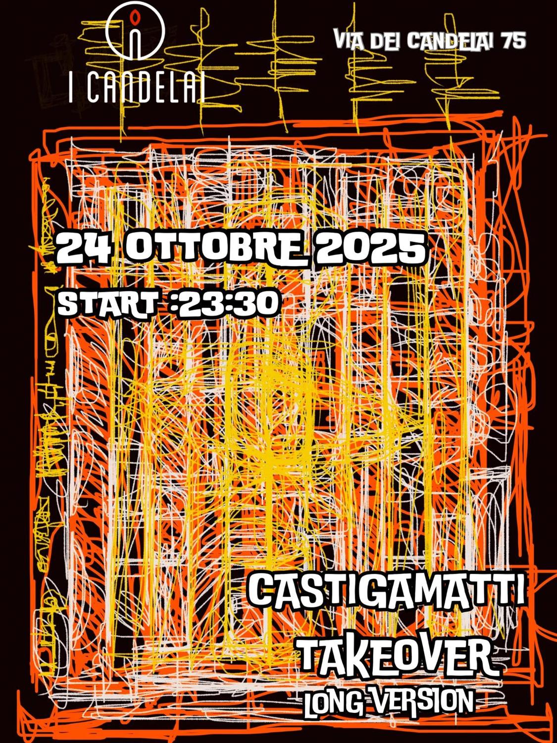 Castigamatti Takeover - Long Version