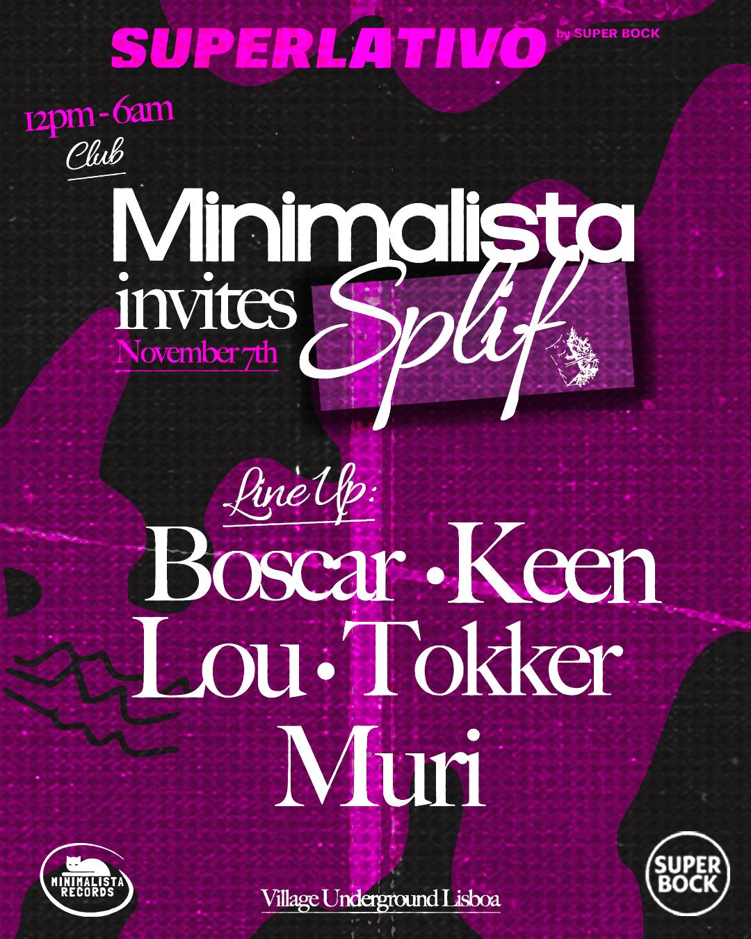 Superlativo By Super Bock: Minimalista Invites Splif