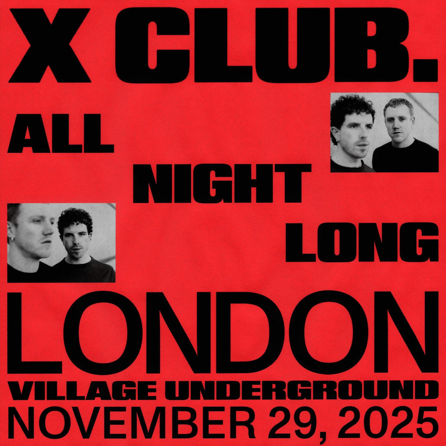 X Club. (All Night Long)