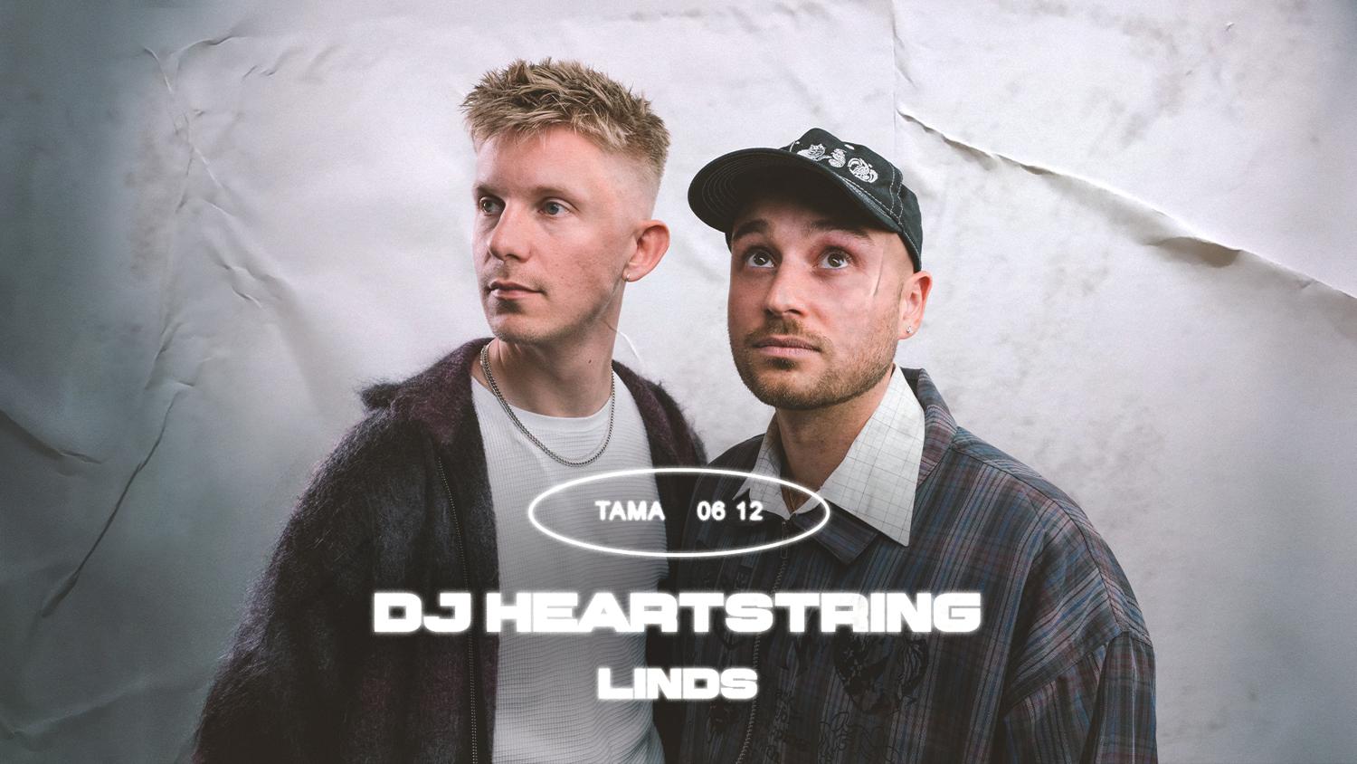 Tama: Dj Heartstring - Linds