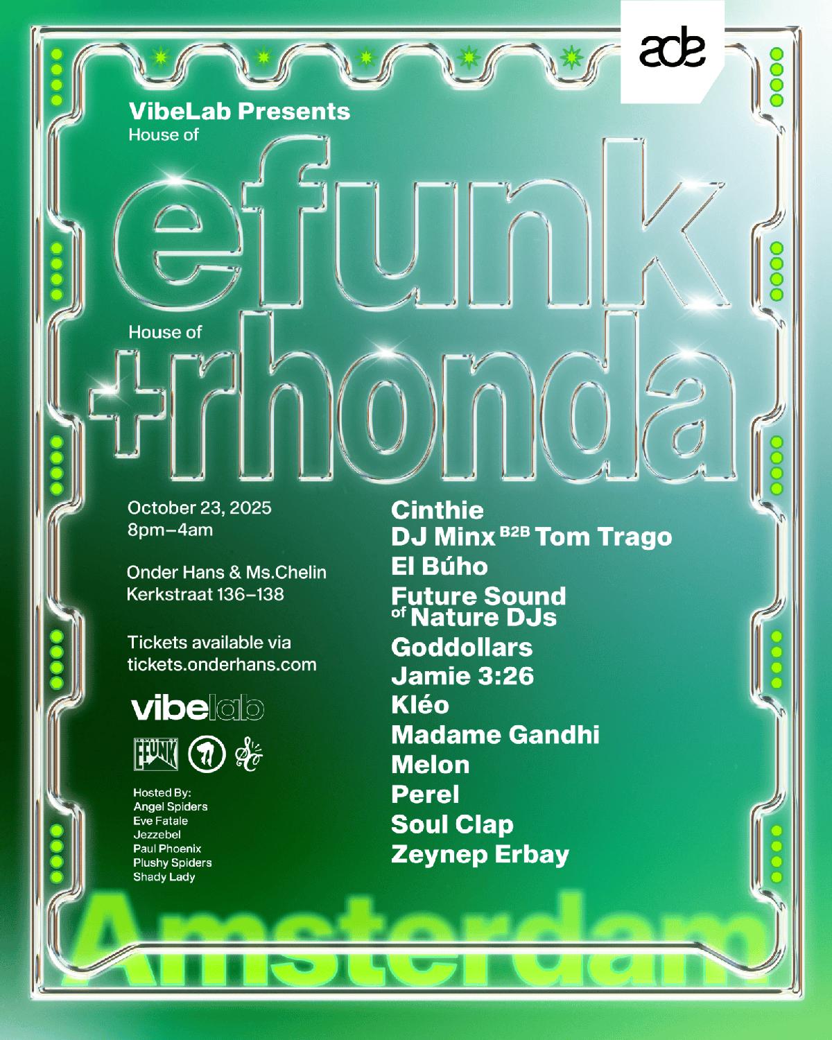 House Of Efunk X House Of Rhonda Ade2025