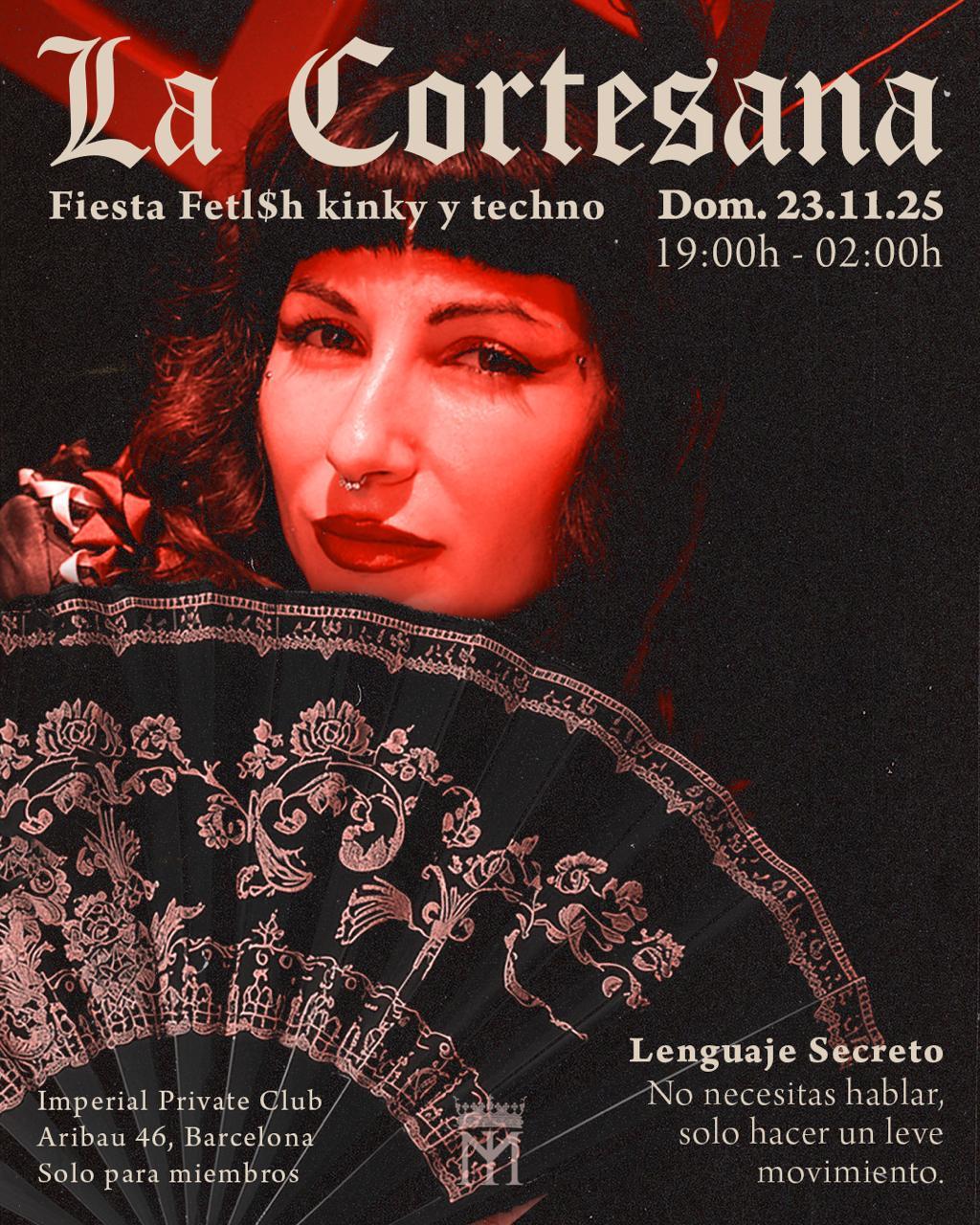 La Cortesana Iii - Kinky Techno Party