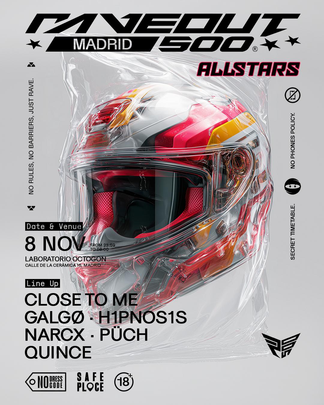 Raveout500 Allstars: H1Pnos1S, Quince, Narcx, Püch, Galgø, Close To Me