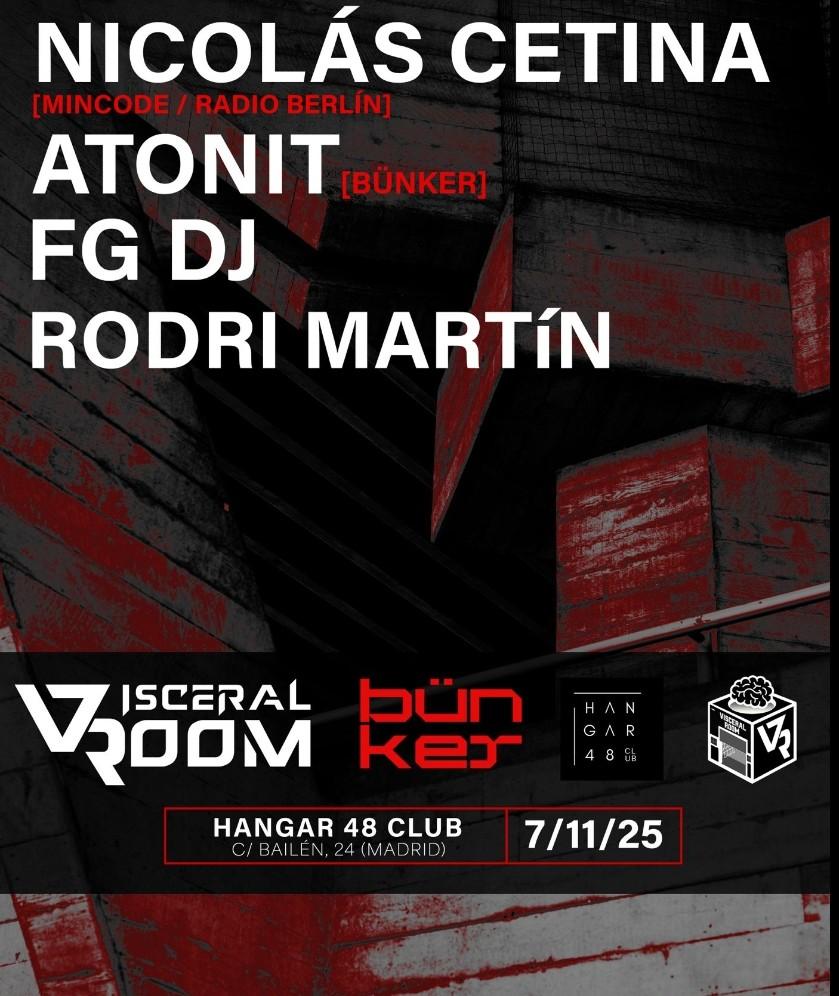 Visceral Room: Nicolas Cetina, Atonit, Fg Dj, Rodri Martin