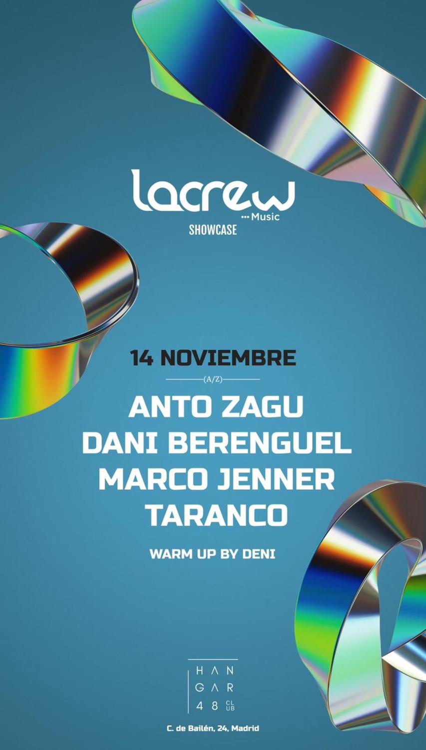 Lacrew Music: Anto Zagu, Dani Berenguel, Marco Jenner, Taranco
