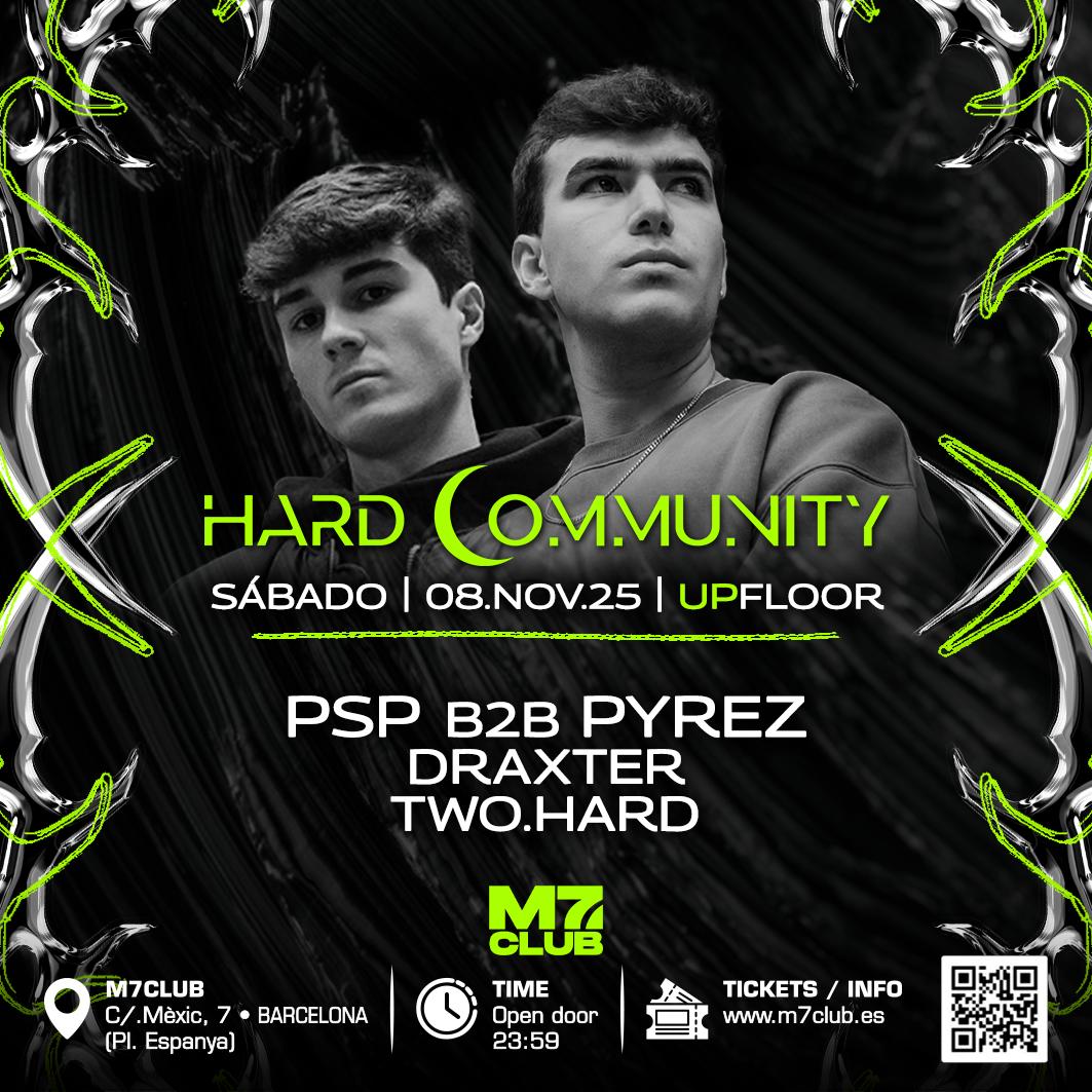 Hard Community [Psp B2B Pyrez, Draxter & Two.Hard]  Techno Zone [Rocco:Fx, Andrømeda & Shyda]