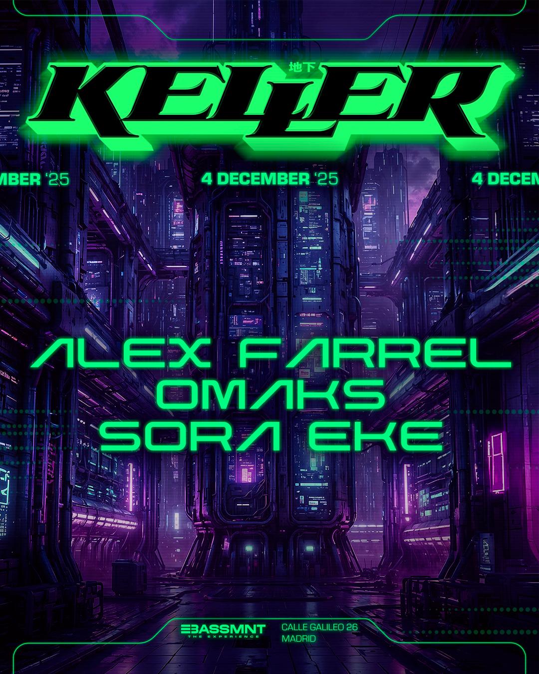 Keller Hard Club 32: Alex Farrel, Omaks & Sora Ke