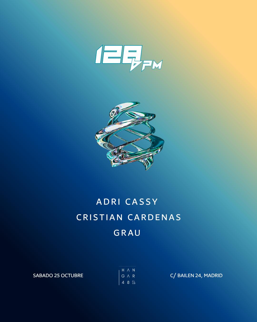 128Bpm Collective: Adri Cassy, Cristian Cardenas, Grau