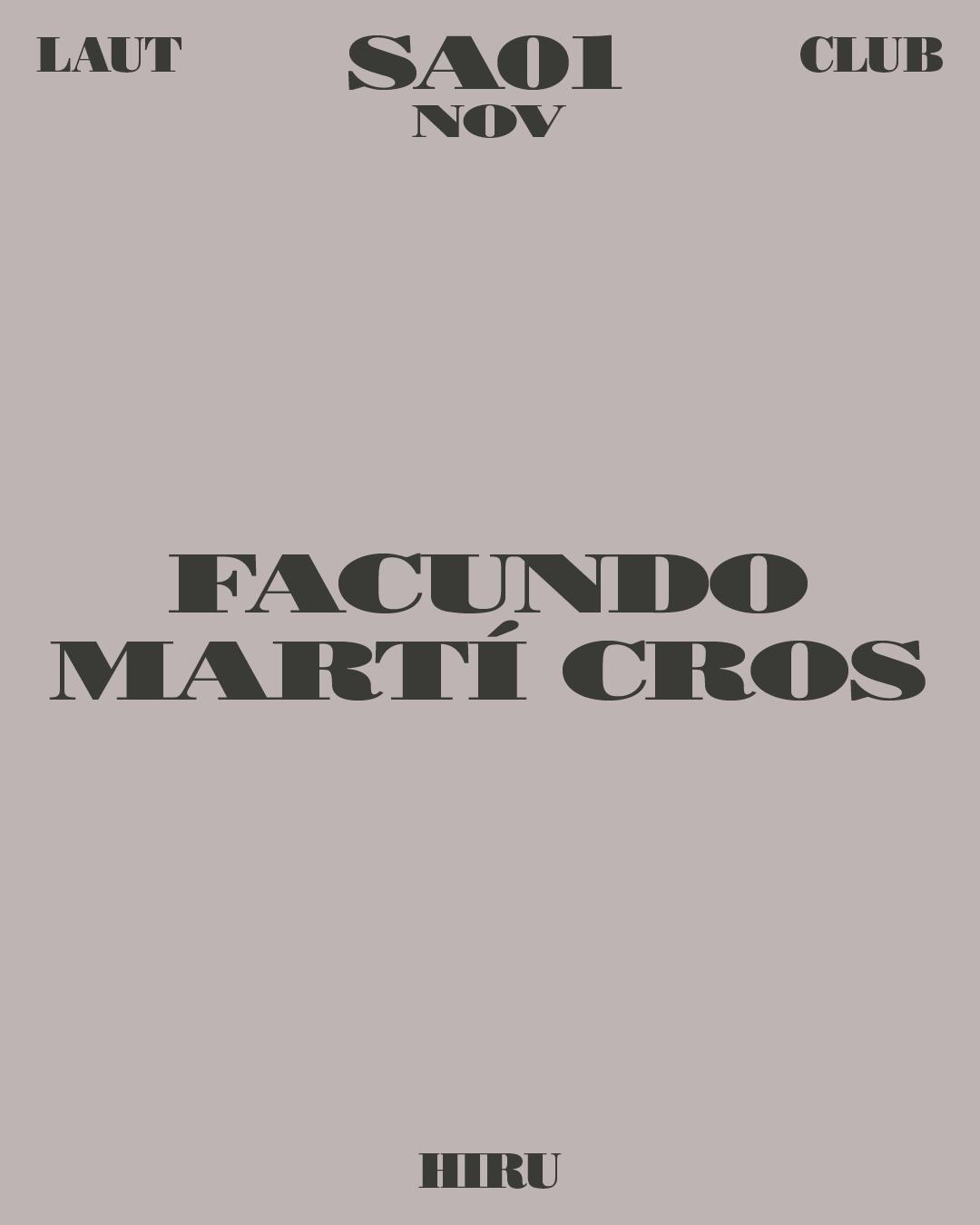 Facundo + Martí Cros