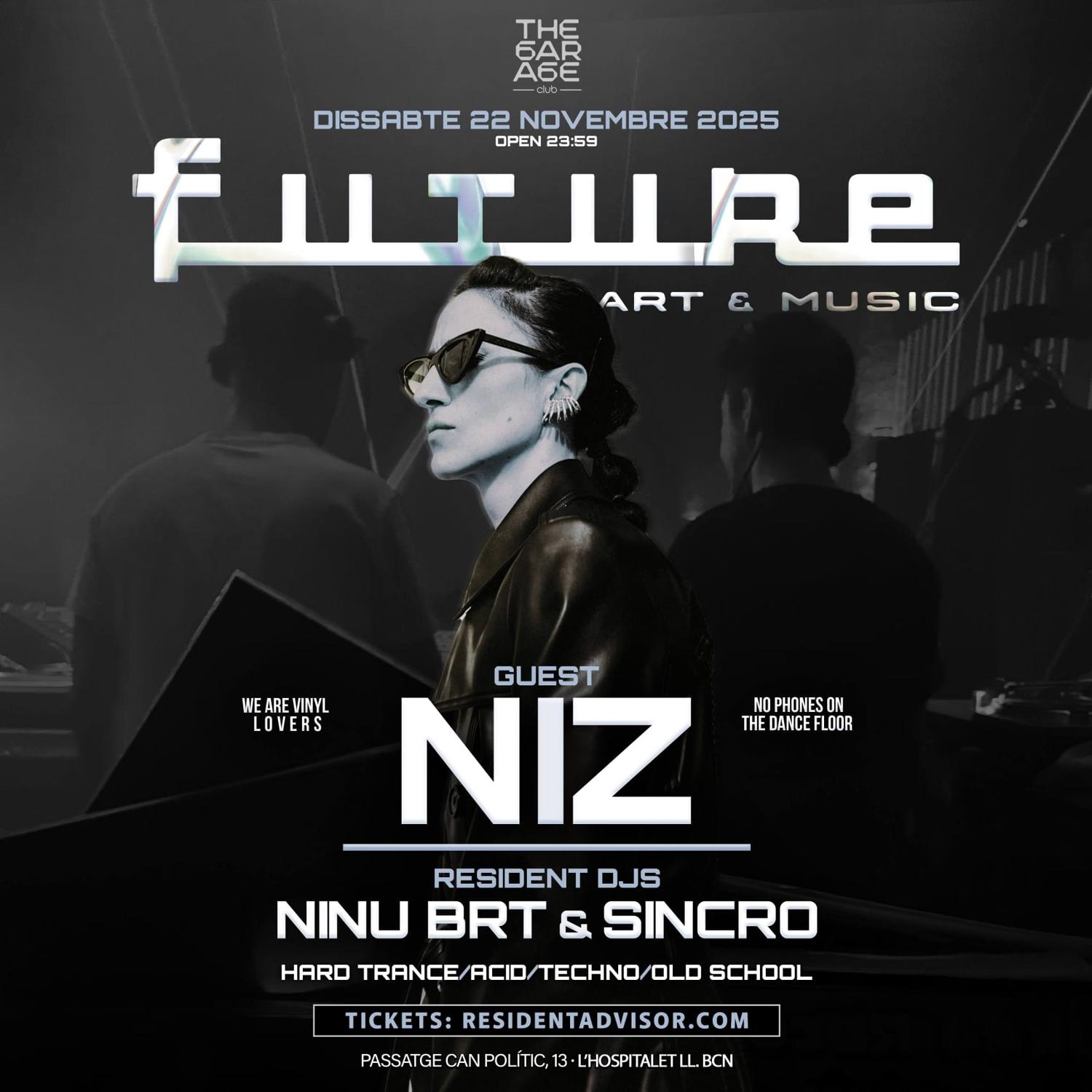 The Garage / Future: Niz, Ninu Brt & Sincro
