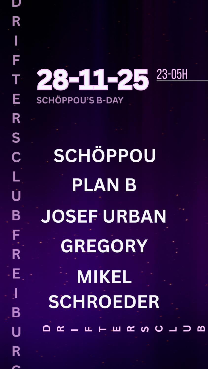 Schöppou'S B-Day At Drifter'S