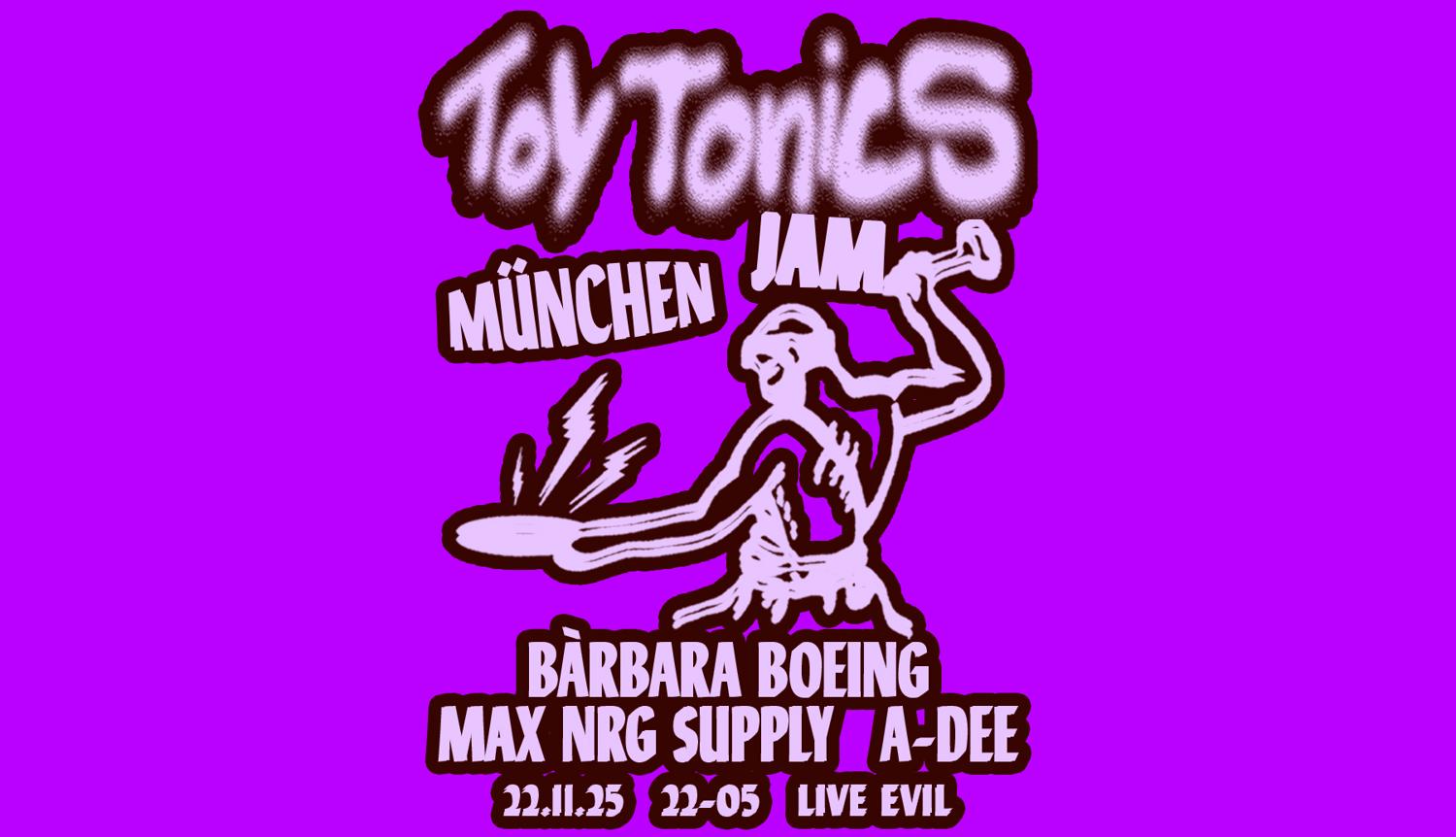 Toy Tonics Jam