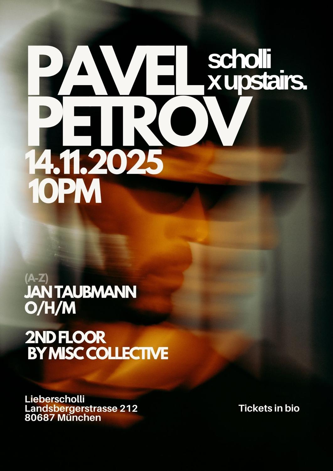 Scholli X Upstairs. Pres Pavel Petrov