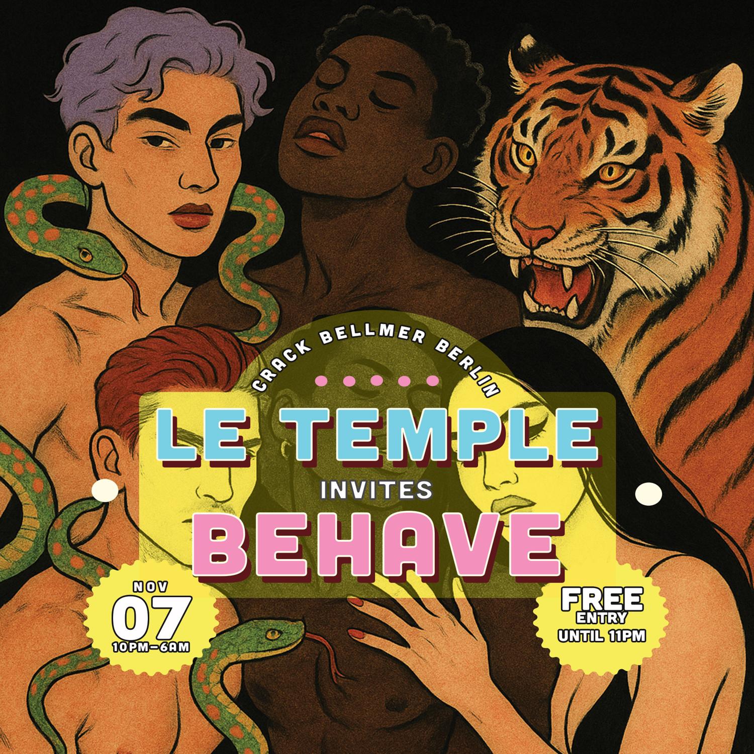 Le Temple X Behave [Free Entry*]