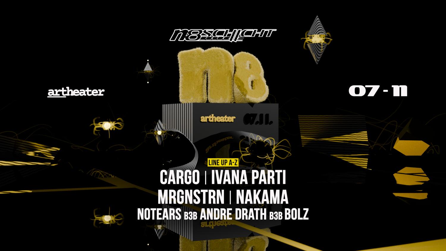 N8Schicht Pres. Cargo, Mrgnstrn, Ivana Parti