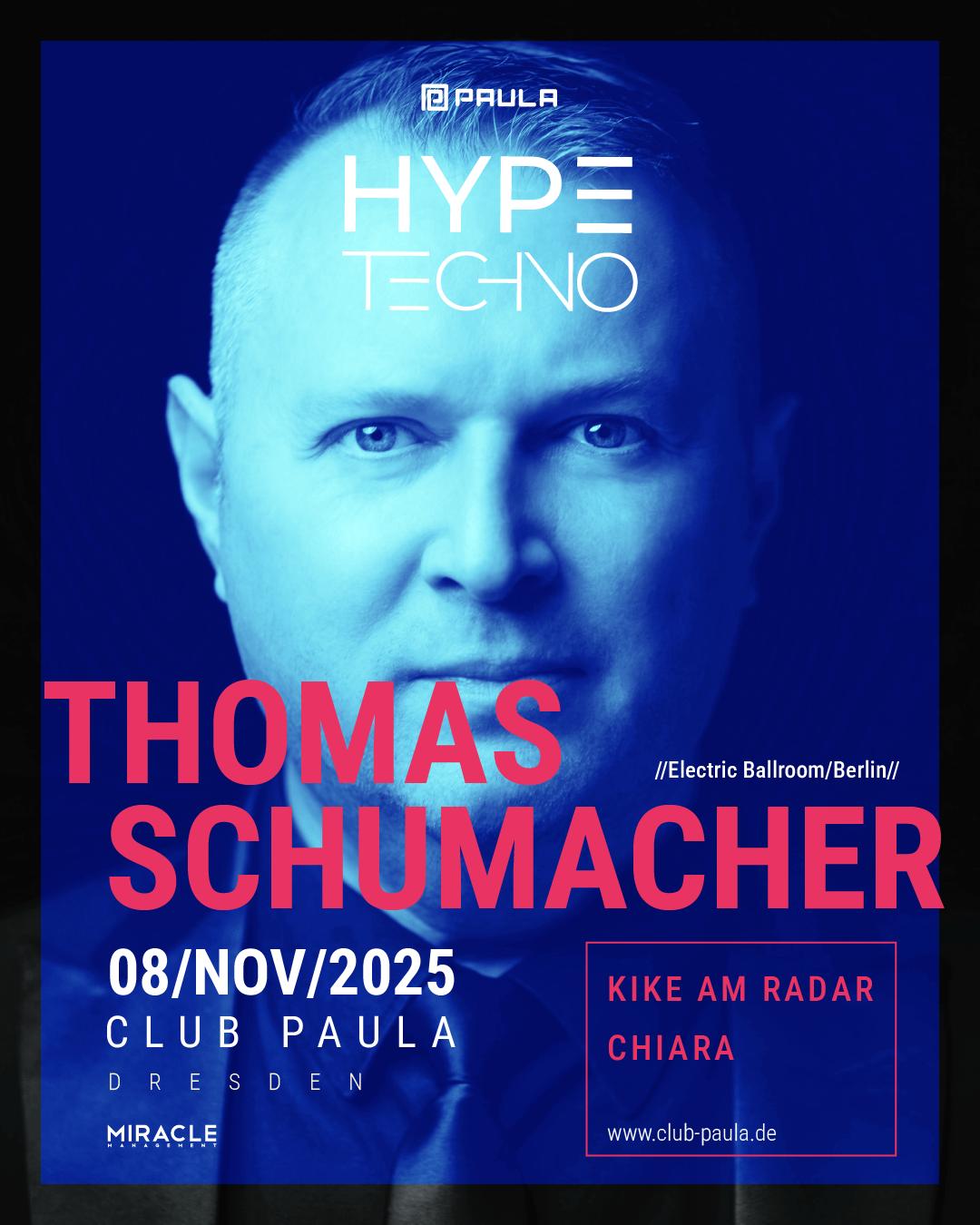 Hype Techno With Thomas Schumacher