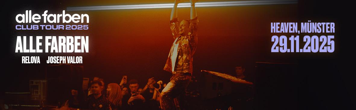 Alle Farben Club Tour 2025 - Heaven, Münster