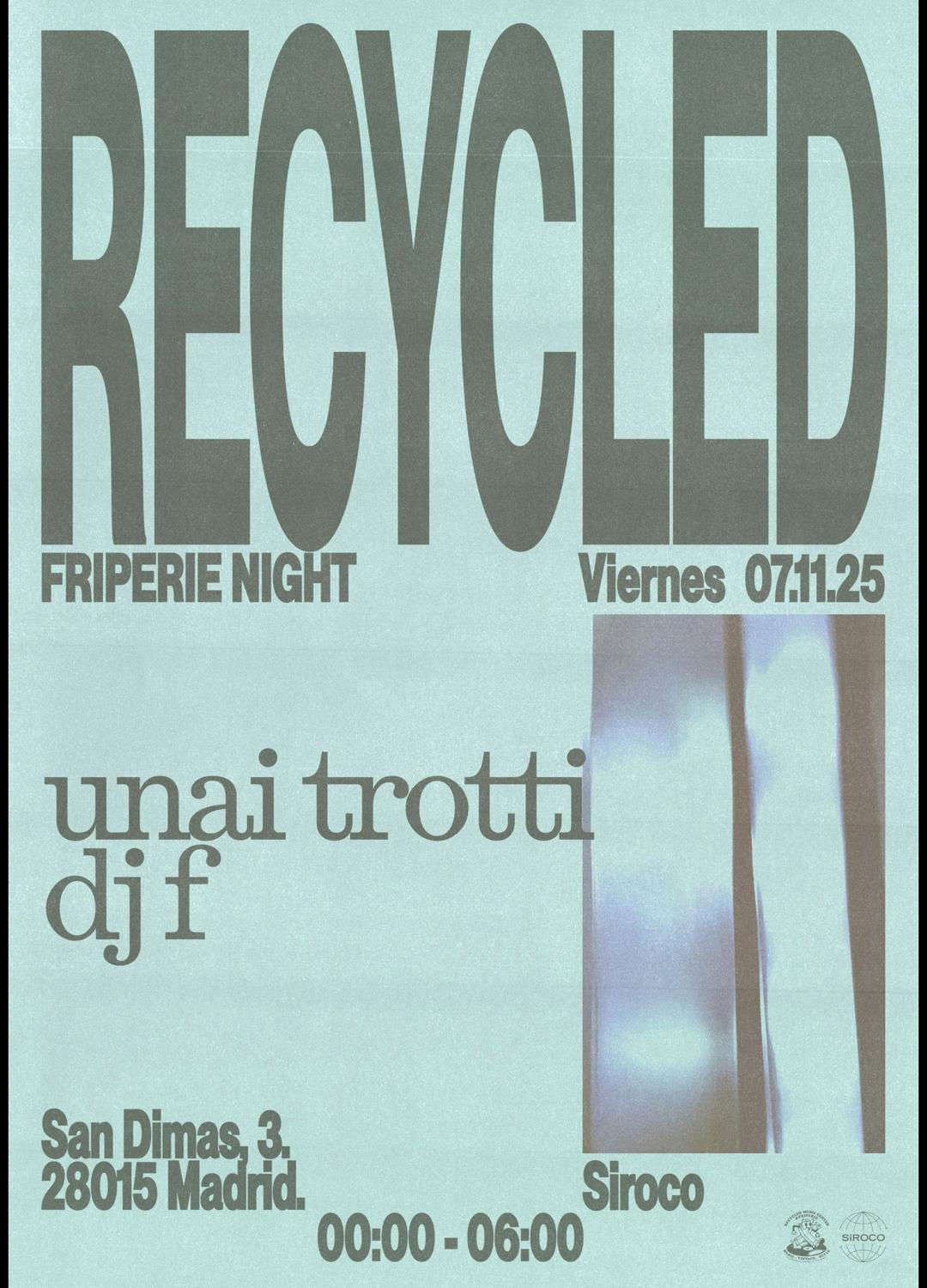 Recycled Friperie Night