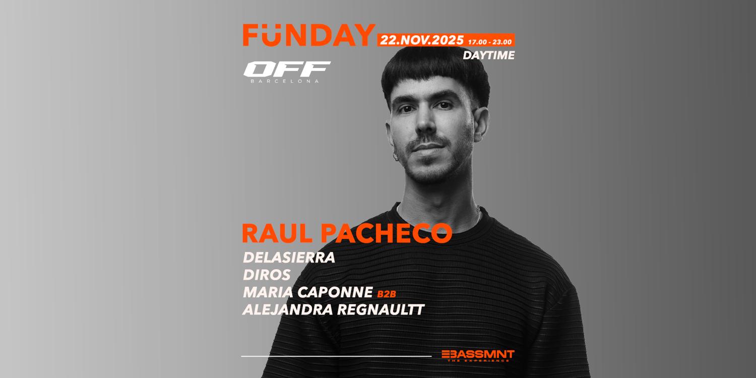 Fünday W/ Raúl Pacheco