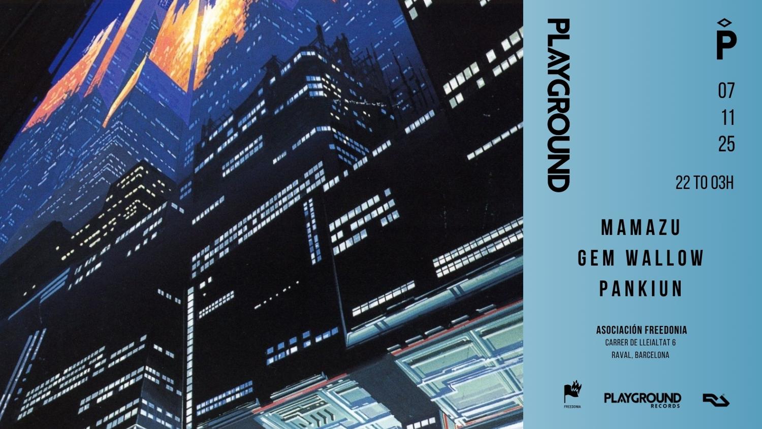 Playground With Mamazu + Gem Wallow + Pankiun