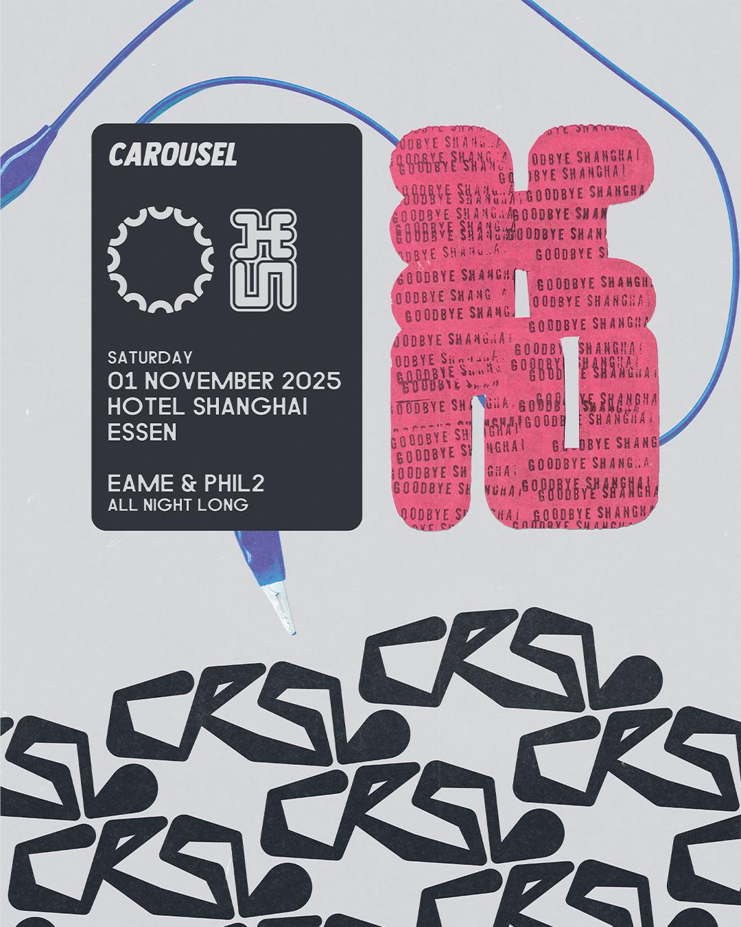 Carousel - Goodbye Shanghai