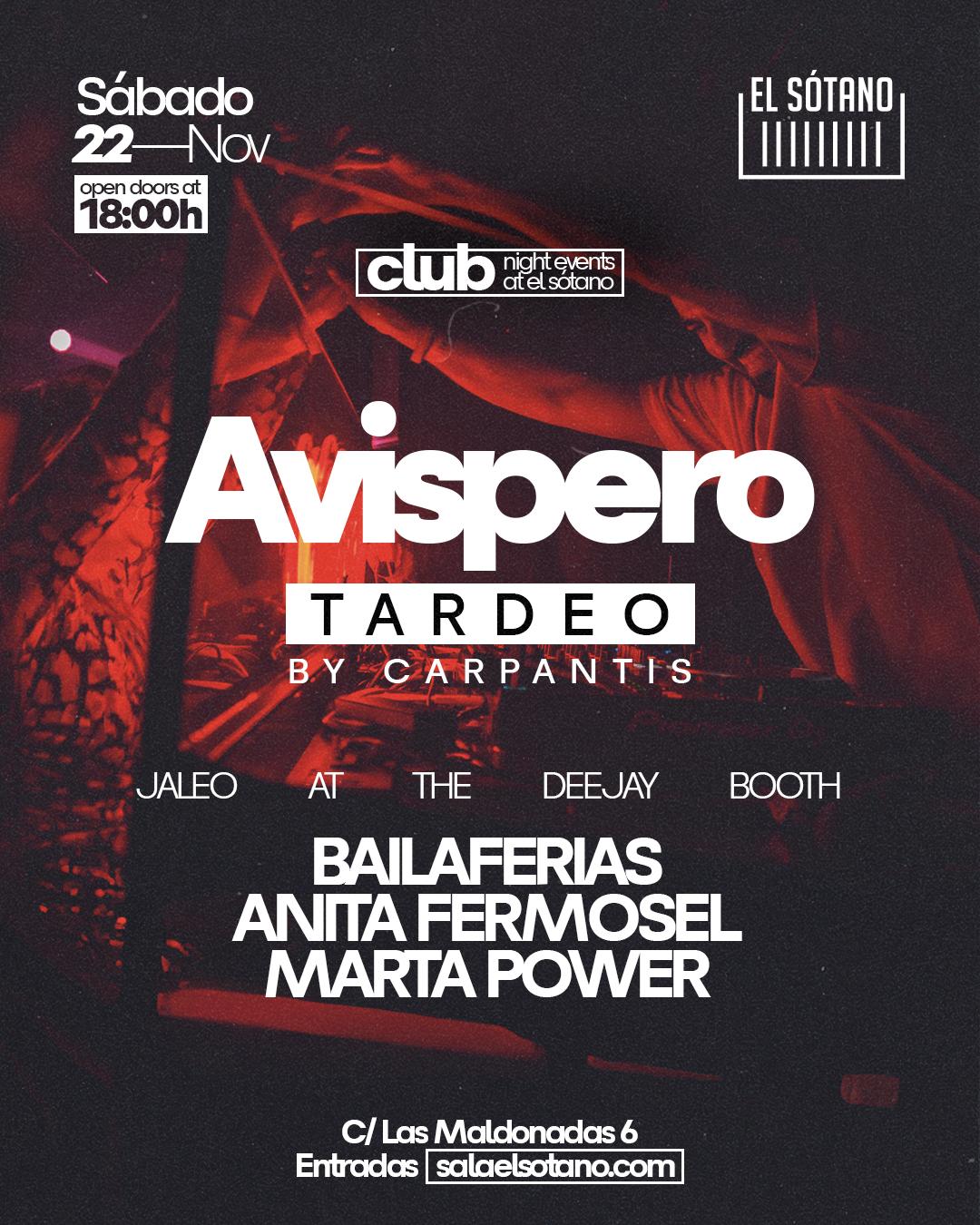 Avispero - Tardeo: Bailaferias, Anita Fermosel, Marta Power