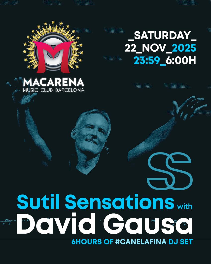 David Gausa Presents Sutil Sensations